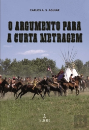 O Argumento para a Curta Metragem