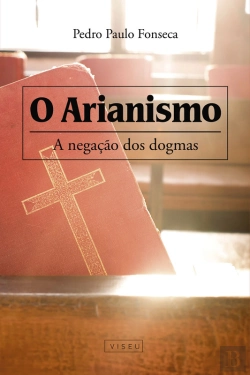 Bertrand.pt - O Arianismo