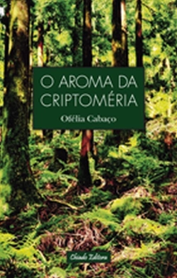 Bertrand.pt - O Aroma da Criptoméria