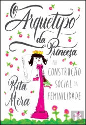 O Arquétipo da Princesa
