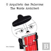 O Arquiteto Das Palavras