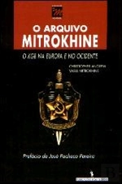 O Arquivo Mitrokhine