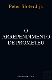 O Arrependimento de Prometeu