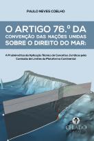O Artigo 76.º da Convenção das Nações Unidas sobre o Direito do Mar
