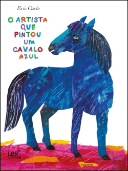 Bertrand.pt - O Artista que Pintou um Cavalo Azul