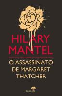 O Assassinato de Margaret Thatcher
