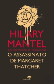 O Assassinato de Margaret Thatcher