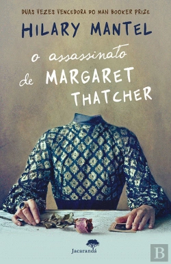 Bertrand.pt - O Assassinato de Margaret Thatcher