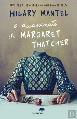 Bertrand.pt - O Assassinato De Margaret Thatcher