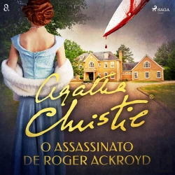 Bertrand.pt - O Assassinato De Roger Ackroyd