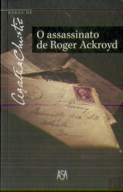 Bertrand.pt - O Assassinato de Roger Ackroyd