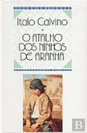 O Atalho dos Ninhos de Aranha