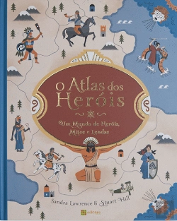 Bertrand.pt - O Atlas dos Heróis