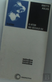 O Ator no Século XX