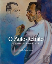 O Auto-Retrato na Pintura Portuguesa