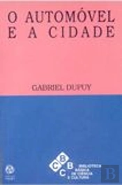 O Automóvel e a Cidade