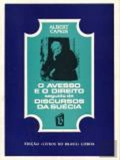 O Avesso e o Direito Seguido de Discursos da Suécia