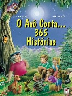 Bertrand.pt - O Avô Conta... 365 Histórias