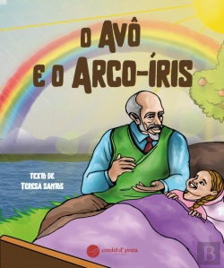 Bertrand.pt - O Avô e o Arco-Iris