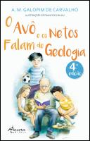 O Avô e os Netos Falam de Geologia