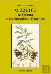 O Azeite na Cultura e no Património Alimentar