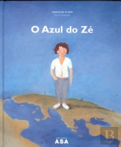 O Azul Do Zé