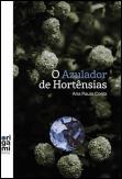 O Azulador de Hortênsias