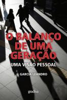 O Balanço de uma Geração