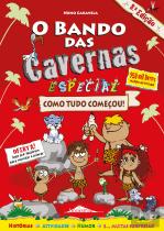 O Bando das Cavernas 19 1/2 Especial