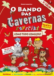 O Bando das Cavernas 19 1/2 Especial