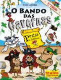 O Bando das Cavernas 32: Piratas Pré-Históricos