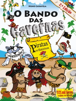 Bertrand.pt - O Bando das Cavernas 32: Piratas Pré-Históricos