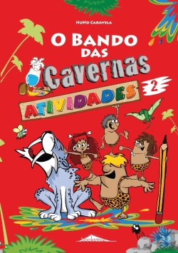 Bertrand.pt - O Bando das Cavernas: Atividades 2