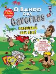 O Bando das Cavernas - Balbúrdia sem Fim!