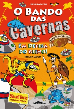 Bertrand.pt - O Bando das Cavernas - Heróis do Mundo 11