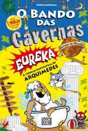 O Bando das Cavernas - Heróis do Mundo 14