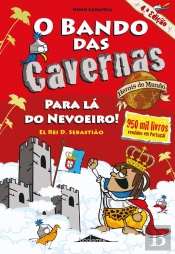 O Bando das Cavernas Heróis do Mundo 2