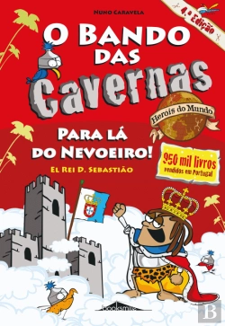 Bertrand.pt - O Bando das Cavernas Heróis do Mundo 2