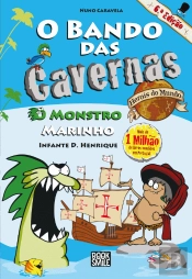 O Bando das Cavernas - Heróis do Mundo N.º 1