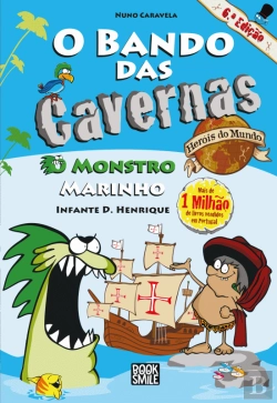 Bertrand.pt - O Bando das Cavernas - Heróis do Mundo N.º 1