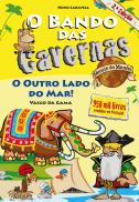 O Bando das Cavernas - Heróis do Mundo N.º 3