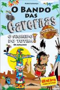 O Bando das Cavernas - Heróis do Mundo N.º 6