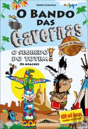 O Bando das Cavernas - Heróis do Mundo N.º 6