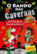O Bando das Cavernas - Heróis do Mundo N.º 7