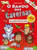 O Bando das Cavernas N.º 1