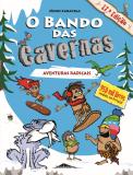 O Bando das Cavernas N.º 2