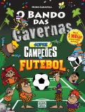 O Bando das Cavernas N.º 49