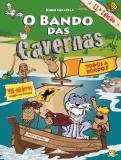 O Bando das Cavernas N.º 6