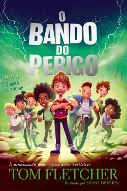 Bertrand.pt - O Bando do Perigo