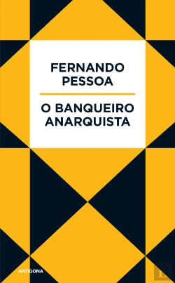 Bertrand.pt - O Banqueiro Anarquista